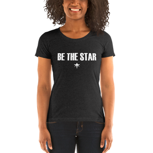 Be The Star - ta Ladies' Short Sleeve T-Shirt